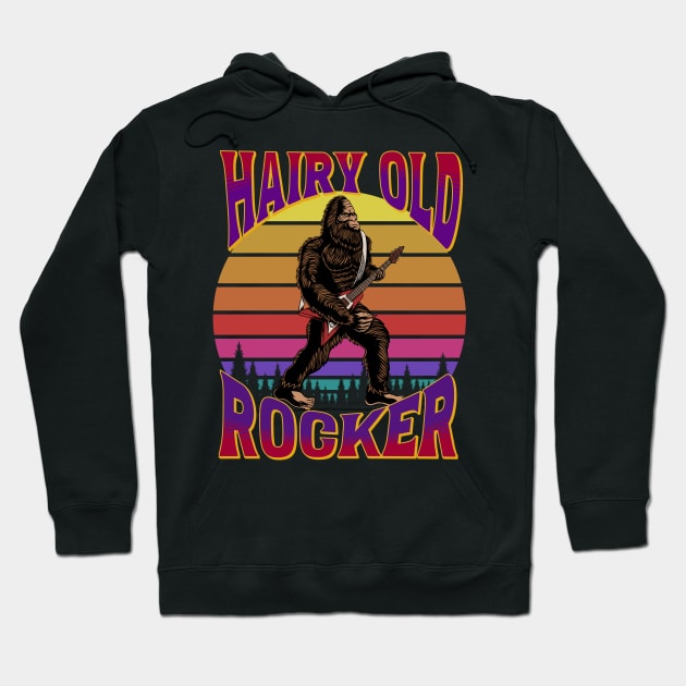 Bigfoot Hairy Old Rocker Hoodie by RockReflections